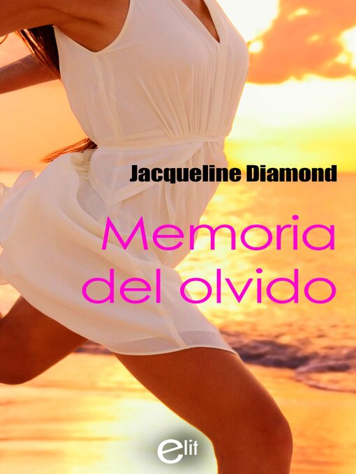 Title details for Memoria del olvido by Jacqueline Diamond - Available